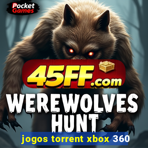 jogos torrent xbox 360
